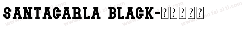 santacarla black字体转换